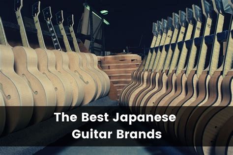 11 Best Japanese Guitar Brands (2024 List) .